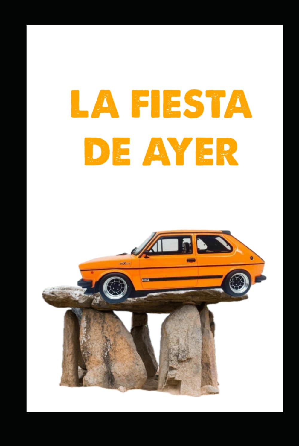 Libro: La fiesta de ayer (Spanish Edition)