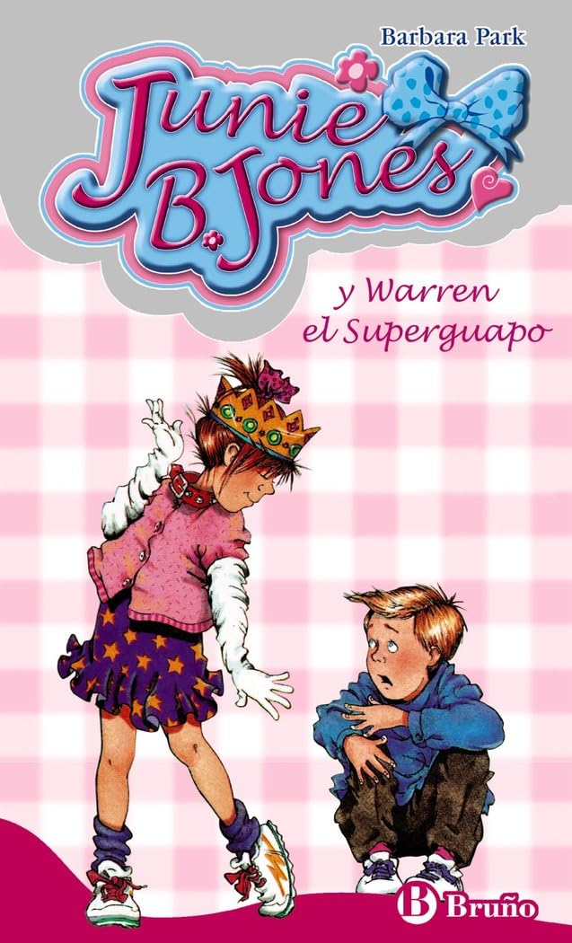 Libro: Junie B. Jones y Warren el Superguapo (Castellano - A PARTIR DE 6 AÑOS - PERSONAJES Y SERIES - Junie B. Jones)