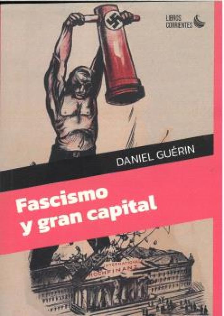 Libro: Fascismo y gran capital