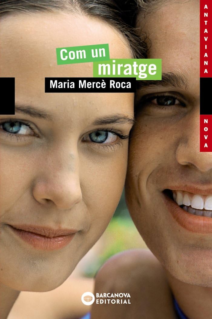 Libro: Com un miratge (Llibres infantils i juvenils - Antaviana - Antaviana Nova)