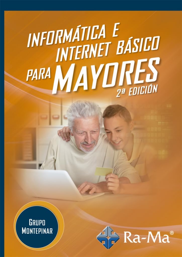 Libro: Informática e internet básico para mayores. 2ª Edición. Windows 11 / Office 365