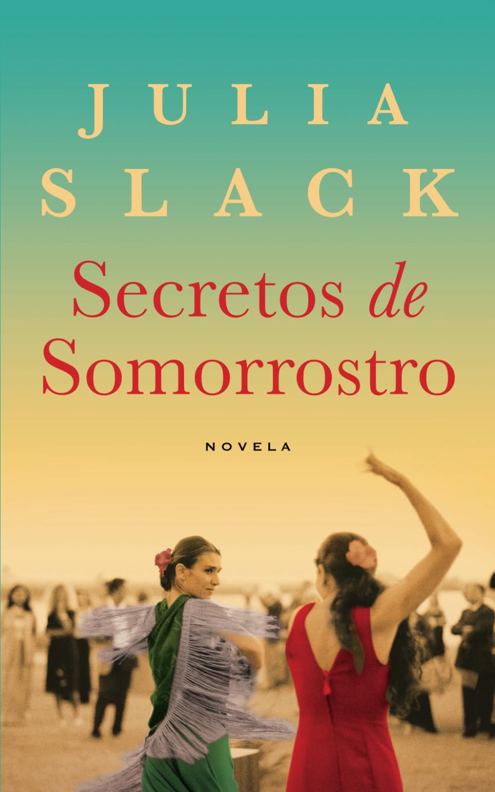 Libro: Secretos de Somorrostro: Una emocionante historia que merece ser contada (Spanish Edition)