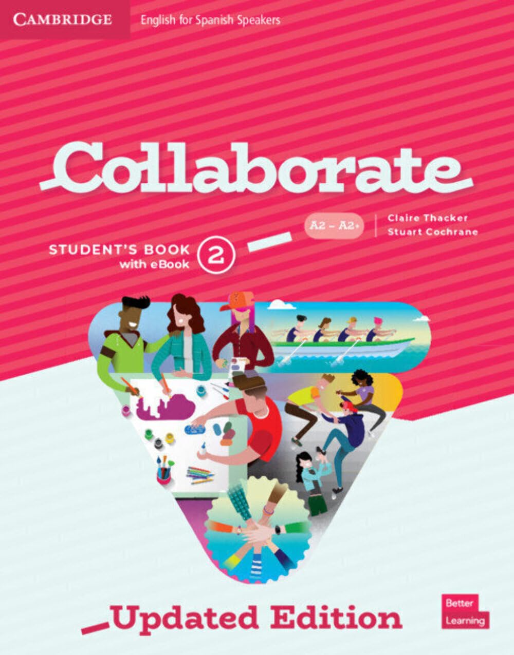 Collaborate English for Spanish Speakers Updated Level 2 Student's Book with eBook (2023)
