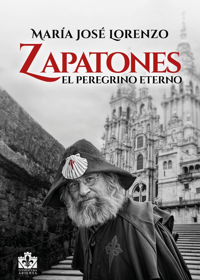 Libro: Zapatones, el peregrino eterno