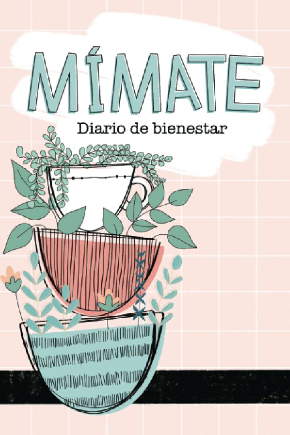 Libro: Mímate - Diario de bienestar (Spanish Edition)