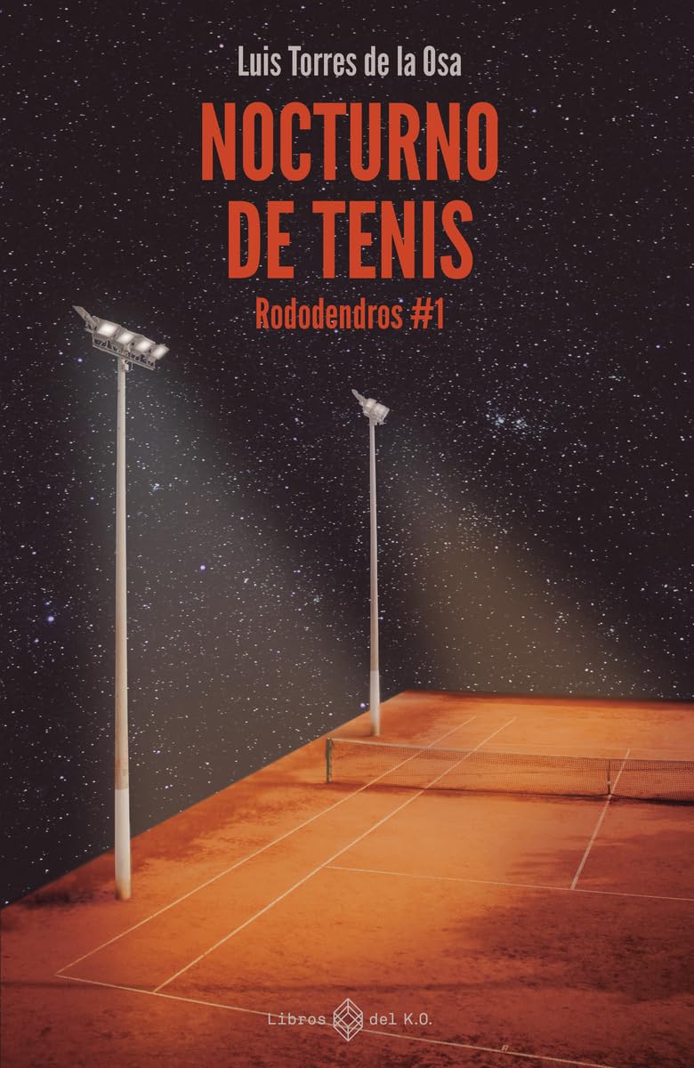 Libro: Nocturno de tenis: Rododendros #1