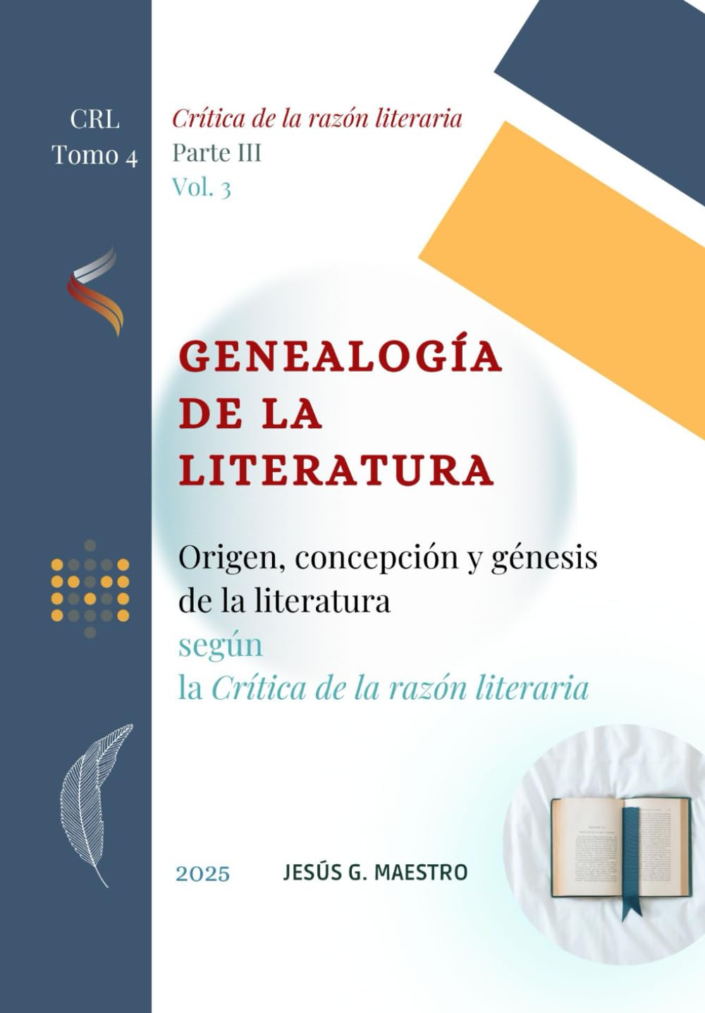 Genealogía de la literatura: Origen, concepción y génesis de la literatura según la Crítica de la razón literaria