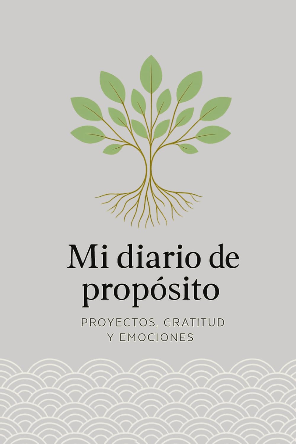 Libro: Mi diario de propósito. Proyectos, gratitud y emociones.: Combina organización y mindfulness | Diario para proyectos personales, lista de ... de emociones | Diseño minimalista y práctico.