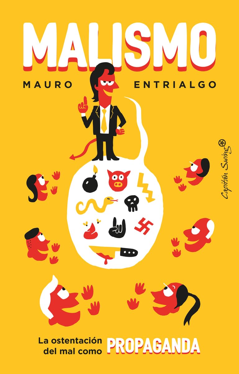 Libro: Malismo: La ostentación del mal como propaganda (Ensayo)