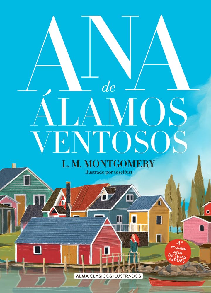 Libro: Ana de Álamos ventosos (Clásicos ilustrados) (Spanish Edition)