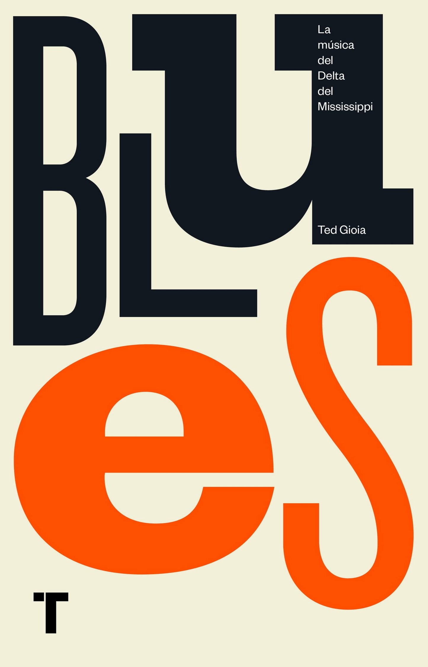 Libro: Blues: La música del Delta del Mississippi (Turner Libros)