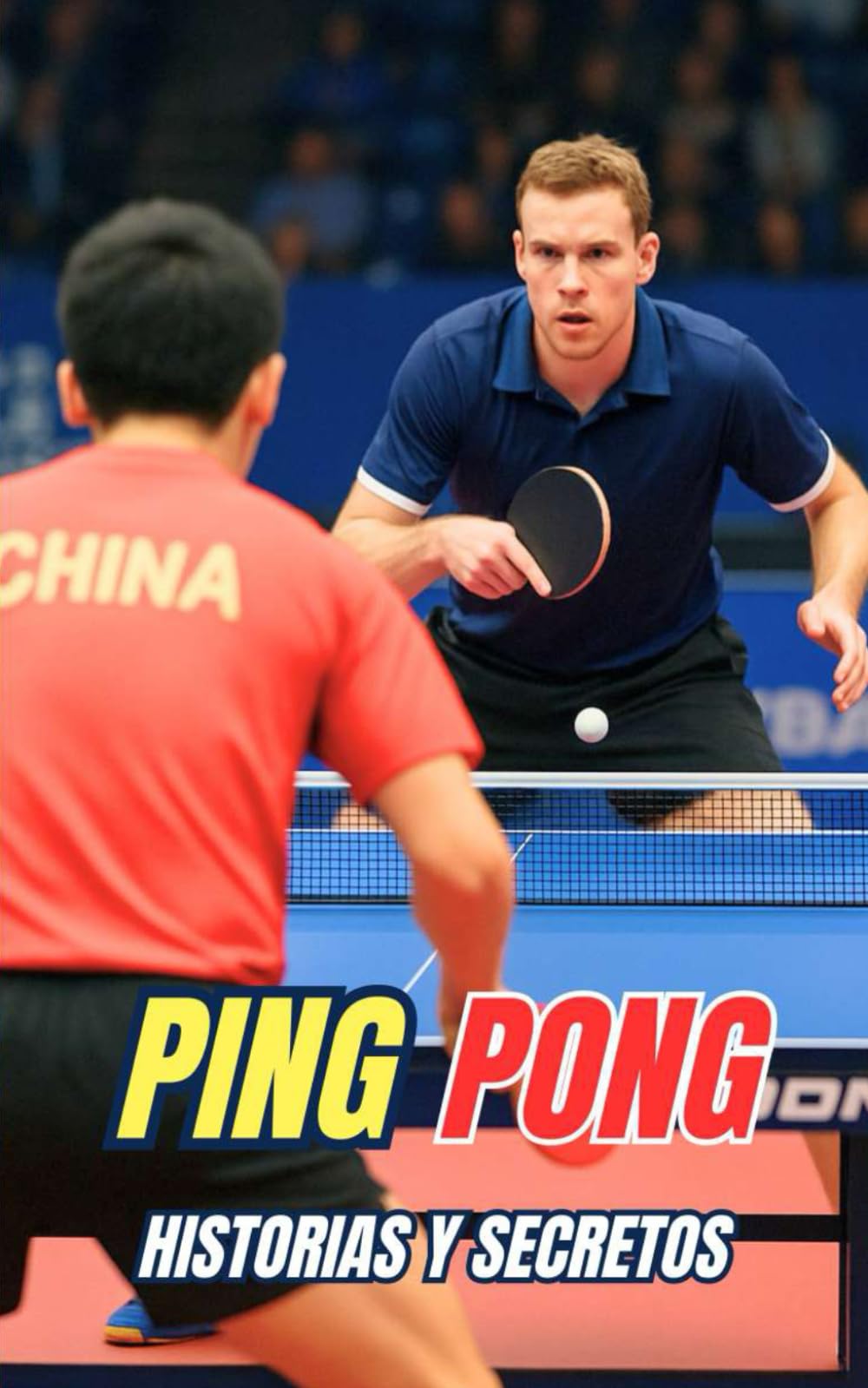 Libro: Ping Pong : Historias y Secretos (Spanish Edition)