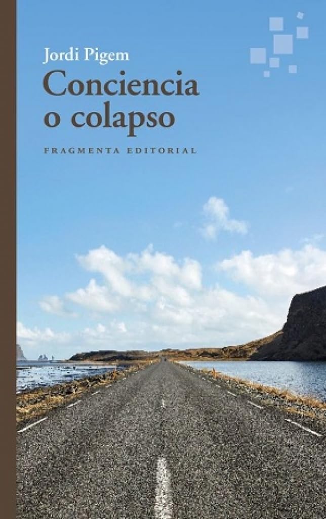 Libro: Conciencia o colapso: 96 (Fragmentos)