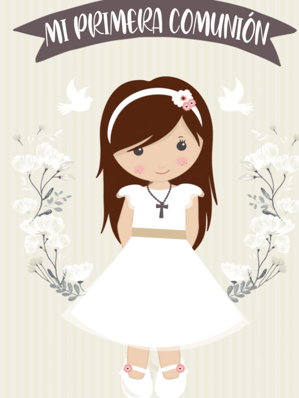 Libro: Mi Primera Comunión: Libro de Firmas personalizado para Niña con Dedicatorias de Invitados, Álbum de Fotografías, Preguntas y Lista de Regalos | ... para Chicas Jóvenes (Spanish Edition)