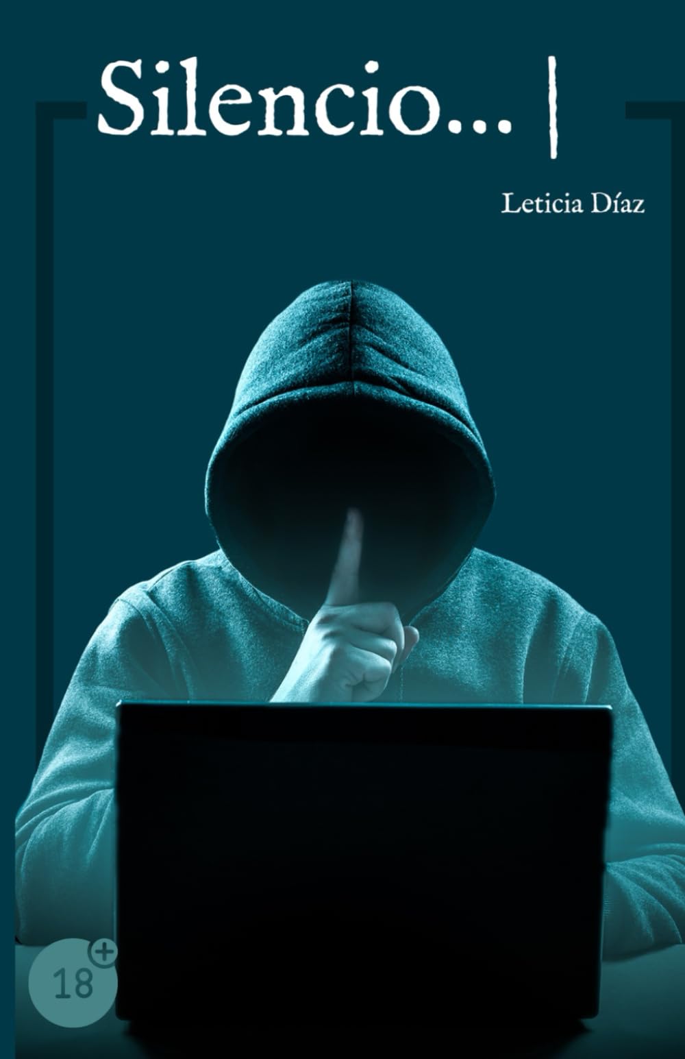 Libro: SILENCIO (Mis libros (Leticia Díaz))