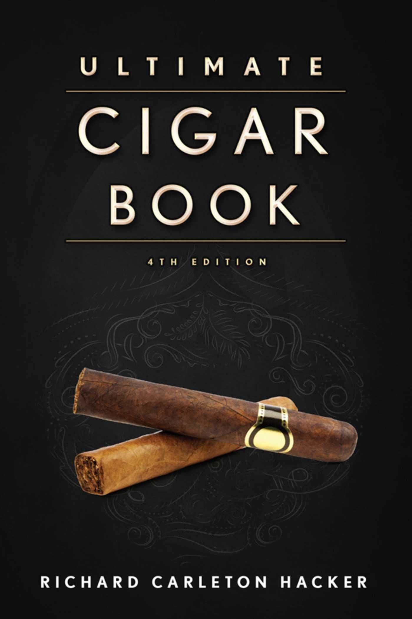 Libro: The Ultimate Cigar Book: 4th Edition
