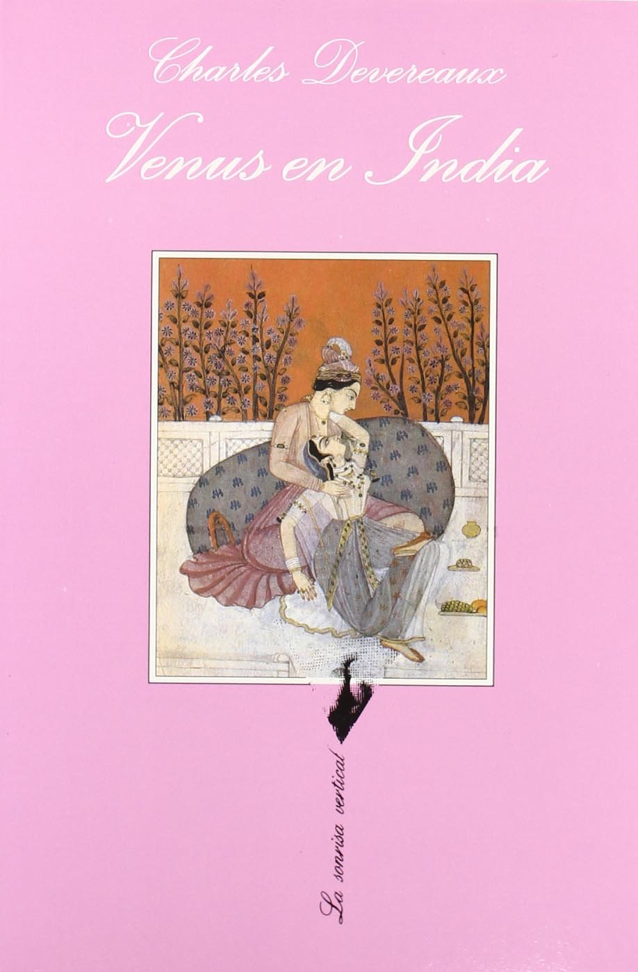 Libro: Venus en India (LA Sonrisa Vertical) (Spanish Edition)