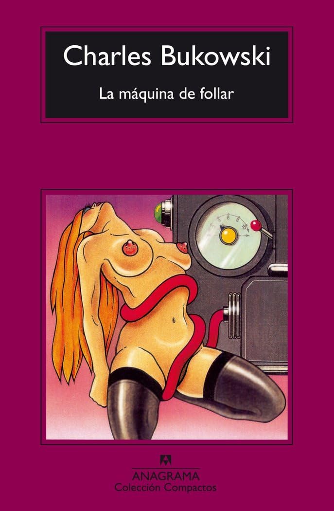 Libro: La máquina de follar (Spanish Edition)