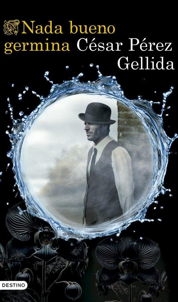 Libro: Nada bueno germina: 2 (Áncora & Delfín)
