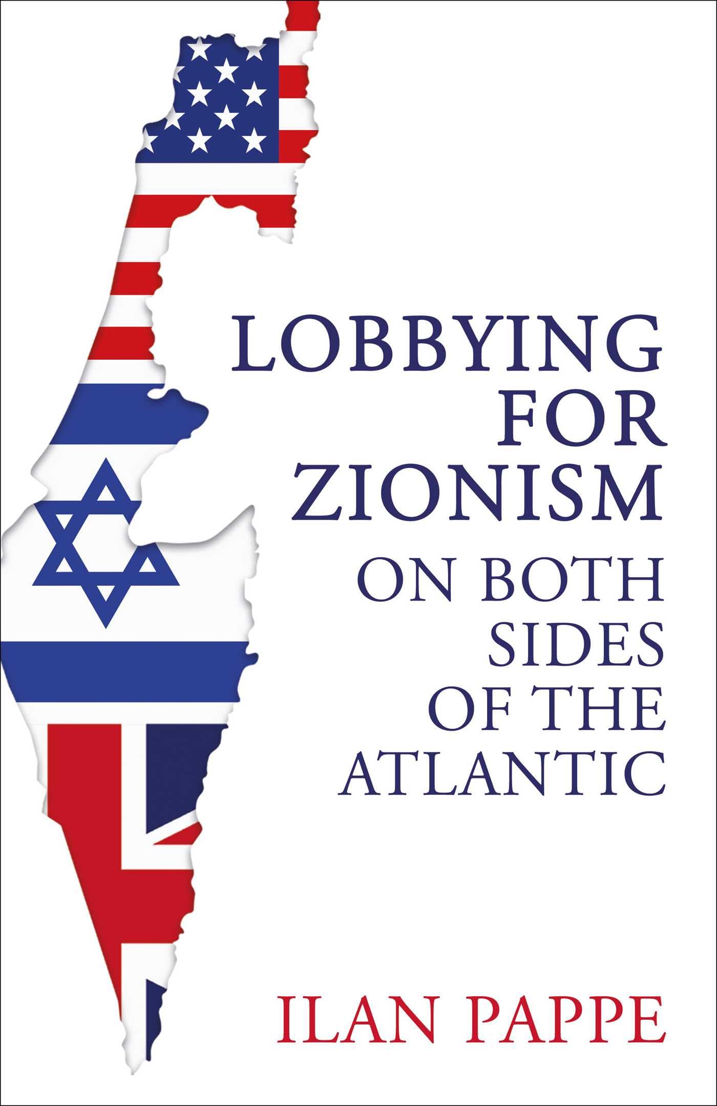 Libro: Lobbying for Zionism on Both Sides of the Atlantic