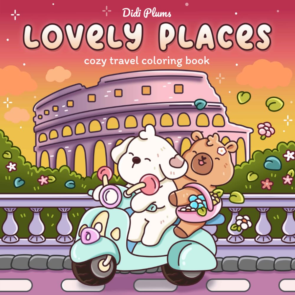 Libro: Lovely Places: Cozy Travel Coloring Book for Adults & Teens Featuring Cute Animal Friends in Vacation Moments Around the World (Cuties Coloring)