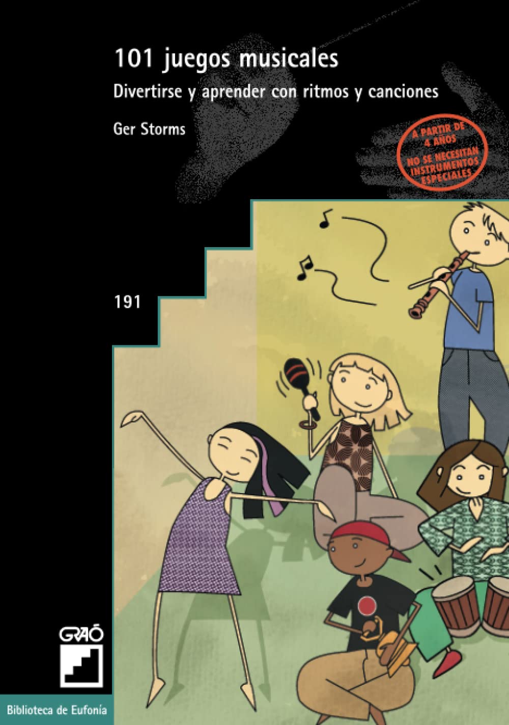 Libro: 101 juegos musicales: Divertirse y aprender con ritmos y canciones (Didáctica de la educación musical) (Spanish Edition)