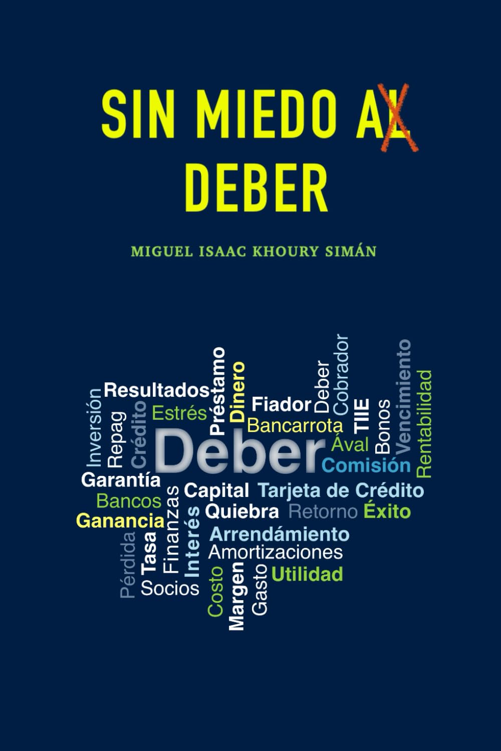 Libro: Sin Miedo al Deber