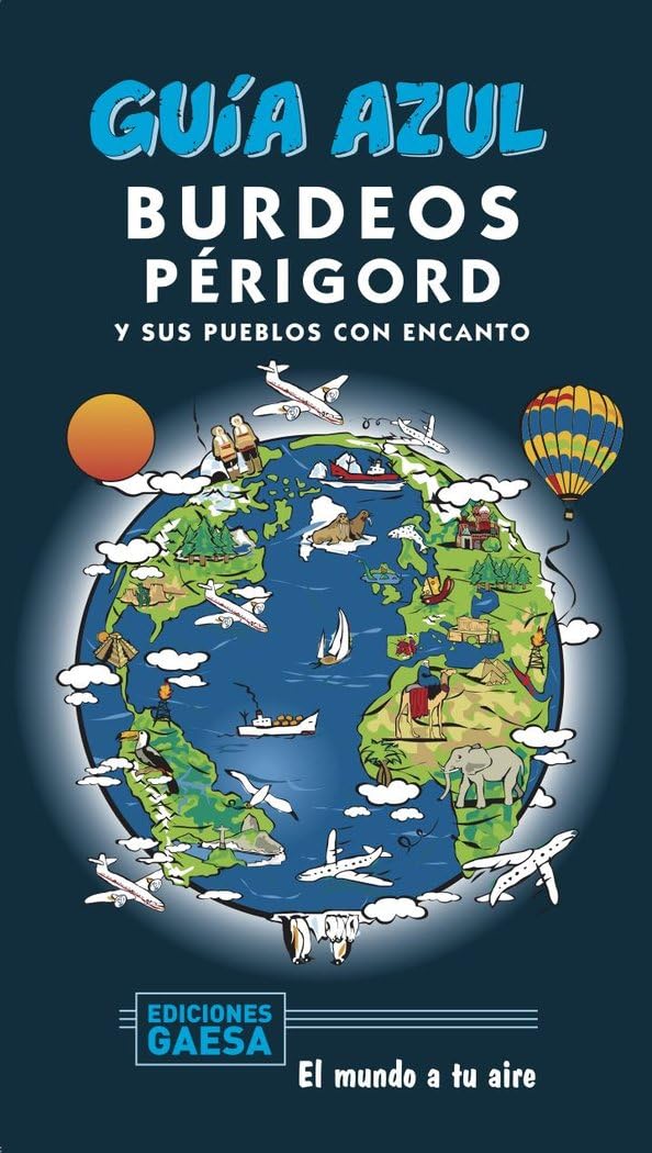 Libro: Burdeos y Périgord (GUÍA AZUL)