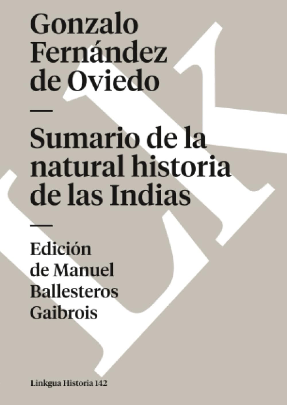 Libro: Sumario de la natural historia de las Indias (Spanish Edition)