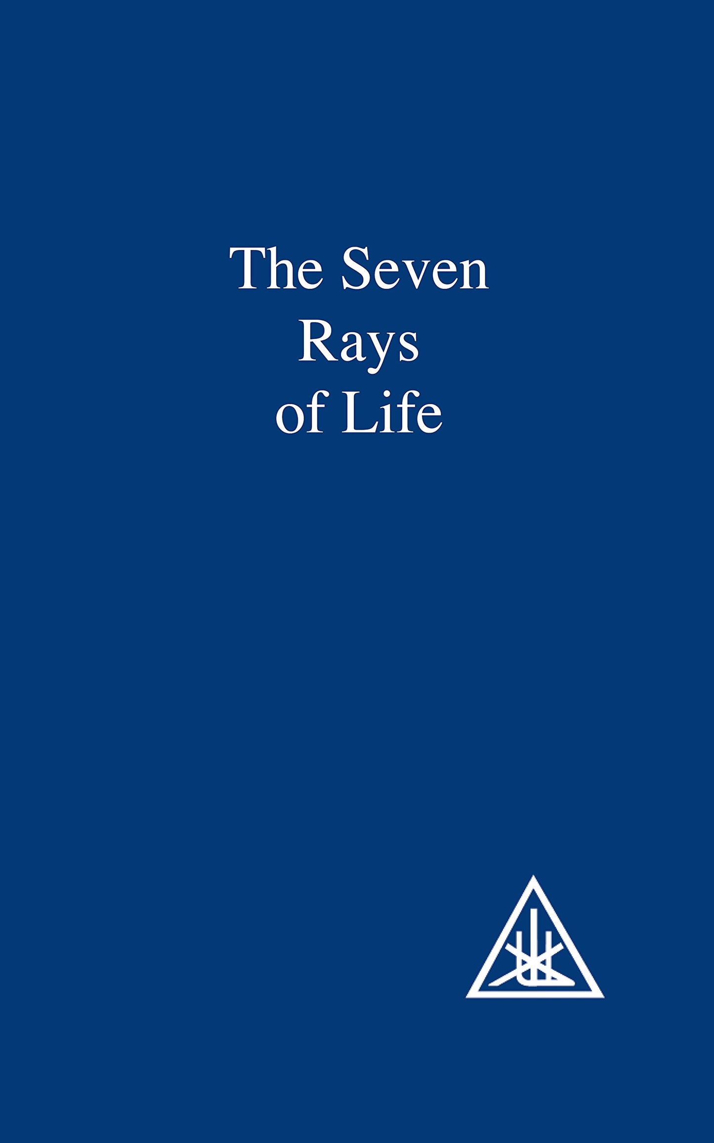 Libro: The Seven Rays of Life: A Compilation