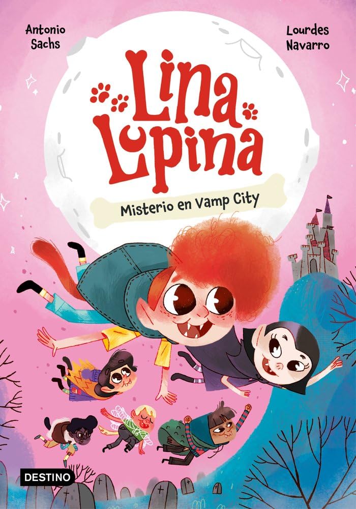 Libro: Lina Lupina 2. Misterio en Vamp City