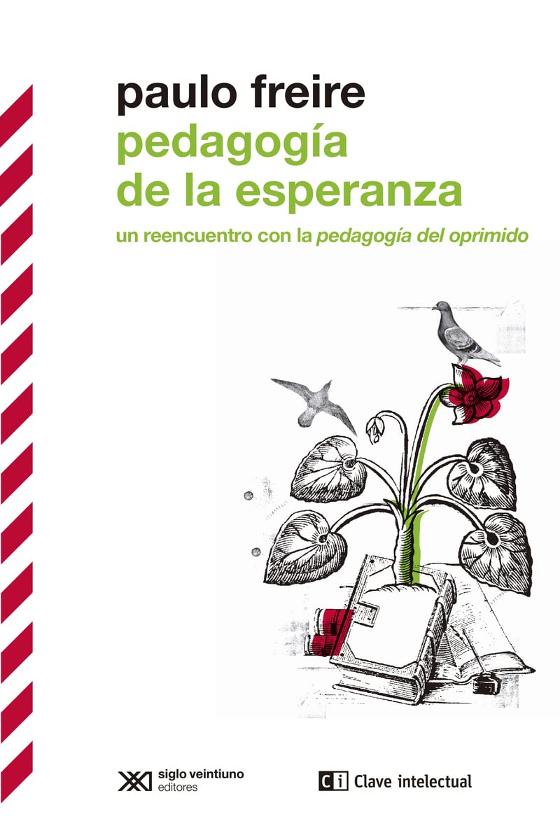 Libro: Pedagogía de la esperanza: Un reencuentro con la pedagogía del oprimido