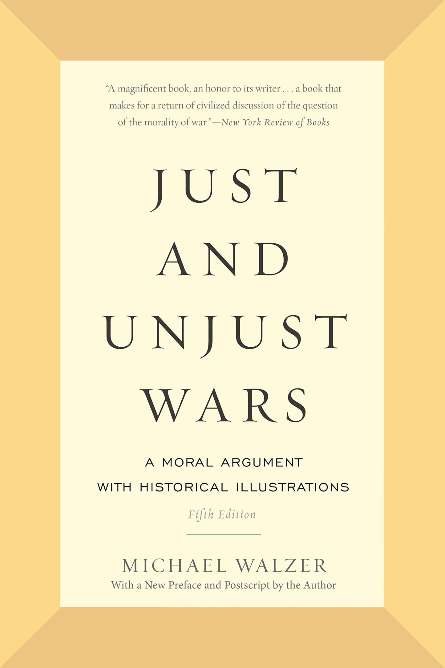Libro: Just and Unjust Wars: A Moral Argument with Historical Illustrations