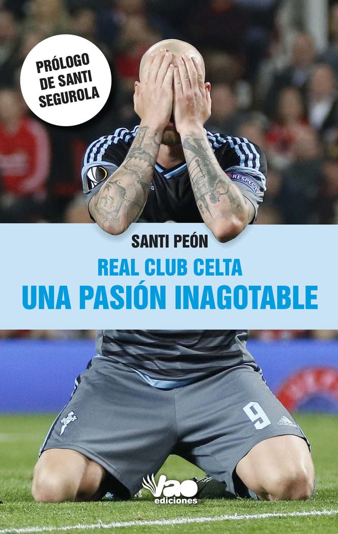Libro: Real Club Celta, una pasión inagotable