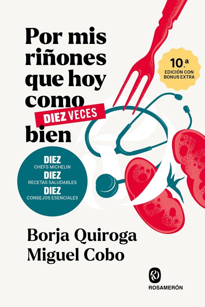 Libro: Por mis riñones que hoy como diez veces bien