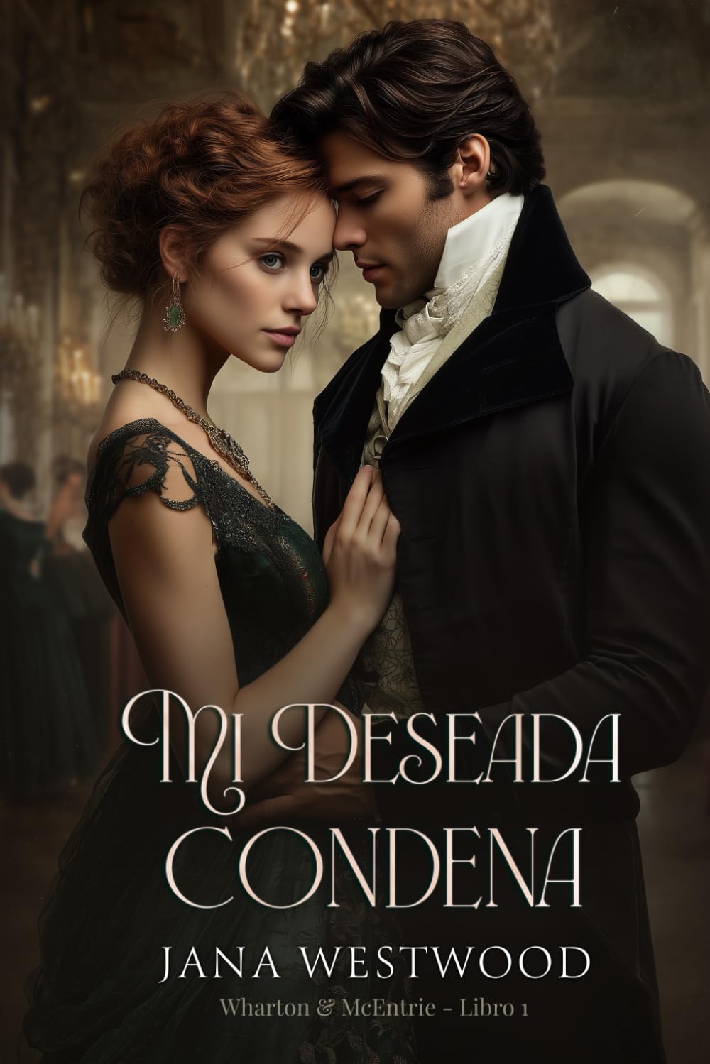 Libro: Mi deseada condena (Wharton & McEntrie)