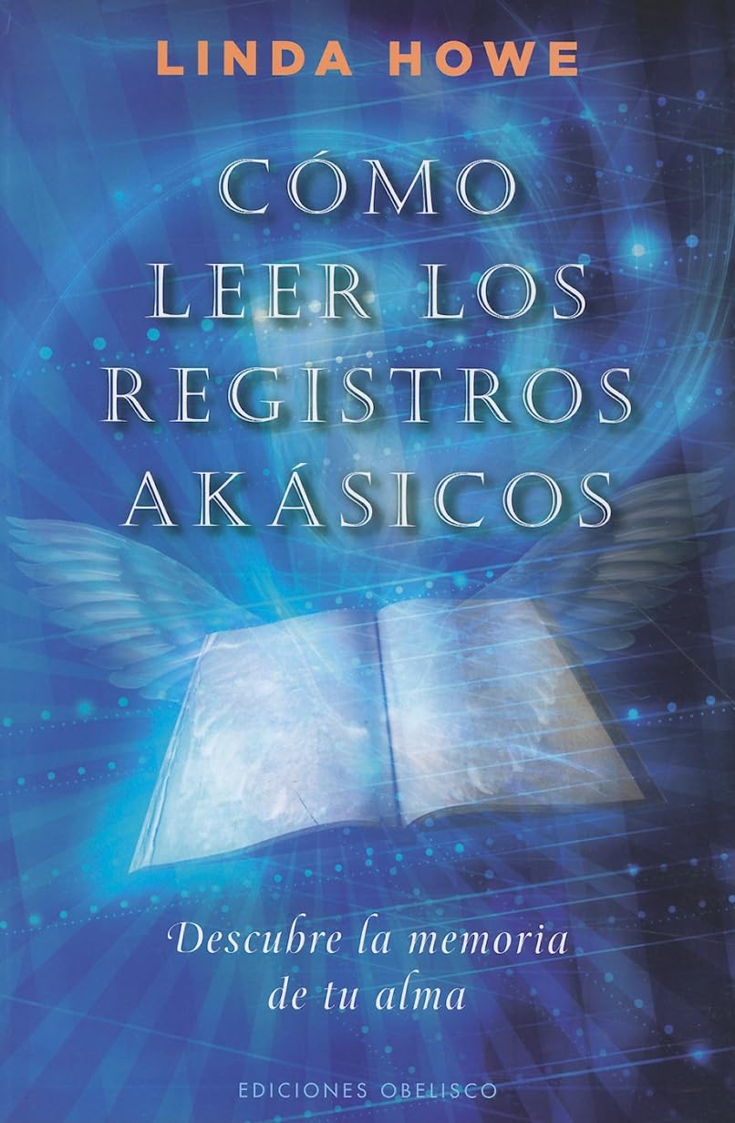 Cómo leer los registros akásicos: descubre la memoria de tu alma (NUEVA CONSCIENCIA)