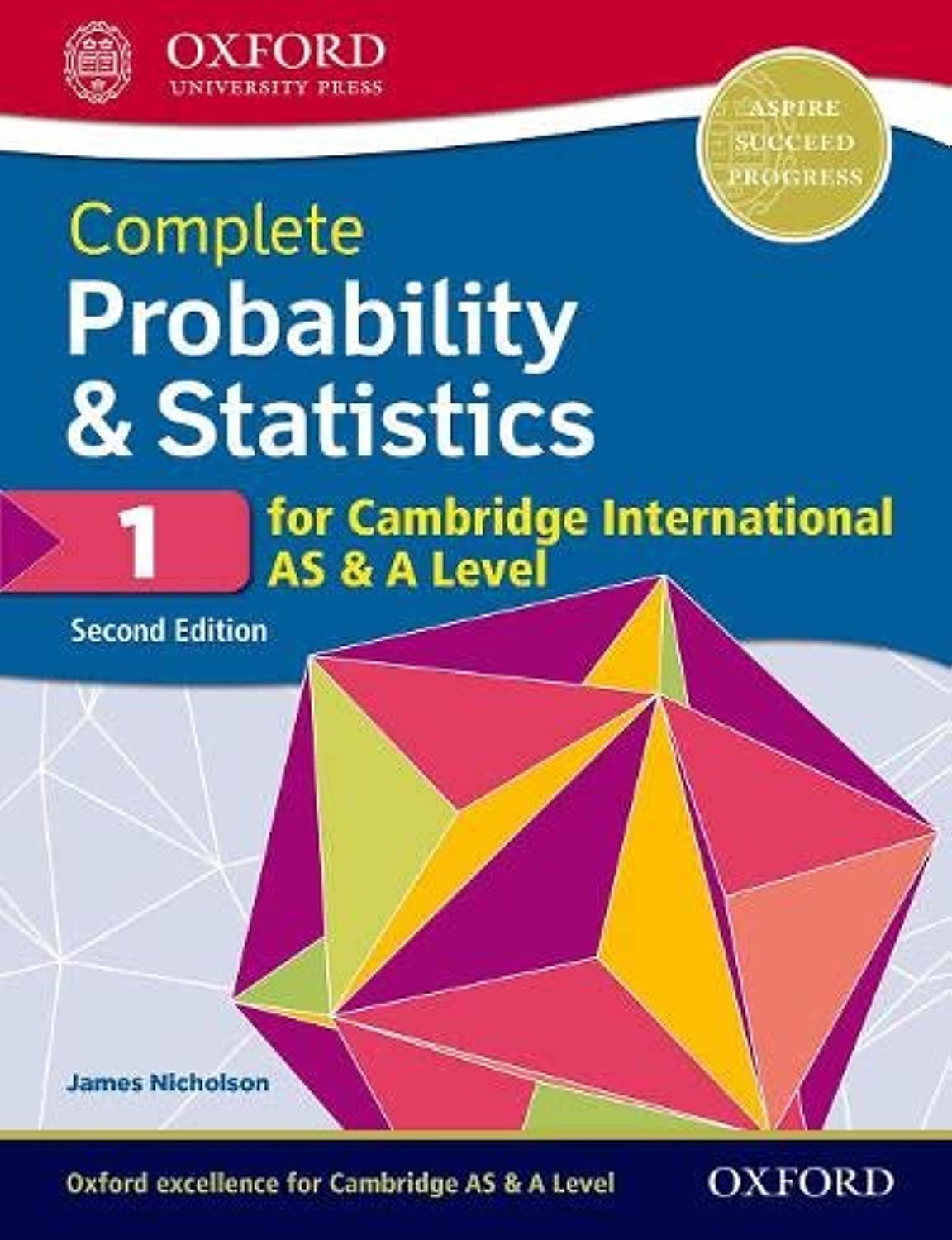 Libro: Cambridge International AS and A Level Probability and Statistics. Student's book. Per le Scuole superiori. Con espansione online (Vol. 1): With ... for Cambridge International AS & A Level)