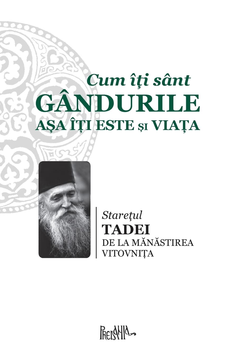Libro: Cum Iti Sant Gandurile Asa Iti Este Si Viata (Romanian Edition)