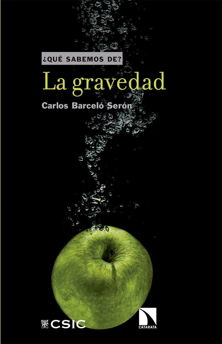 Libro: La gravedad: Desde el nacimiento de la relatividad general hasta la detec (Que sabemos de)