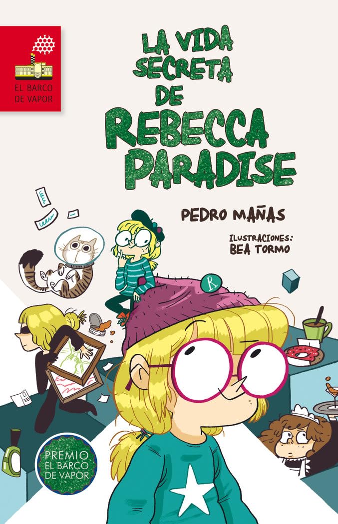 Libro: La vida secreta de Rebecca Paradise (El Barco de Vapor Roja)