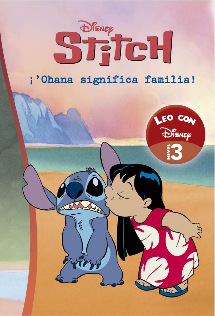 Libro: Lilo & Stitch. Ohana significa familia (Leo con Disney Nivel 3)