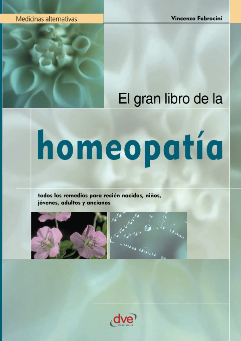 Libro: El gran libro de la homeopatía