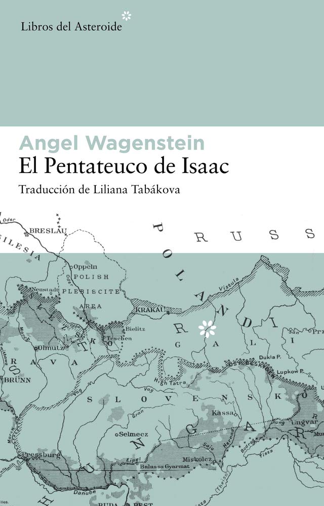 Libro: El Pentateuco De Isaac - Edición Limitada: Sobre la vida de Isaac Jacob Blumenfeld durante dos guerras, en tres campos de concentración y en cinco patrias: III (Colección Décimo Aniversario)