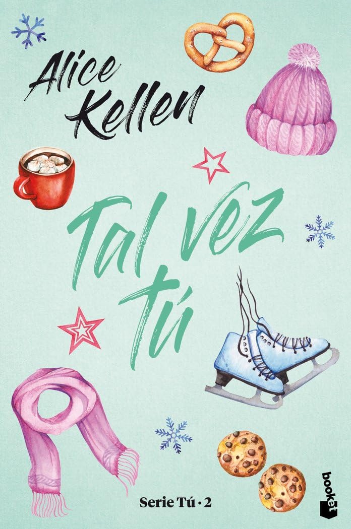Libro: Tal vez tú: Serie Tú 2 (Novela)