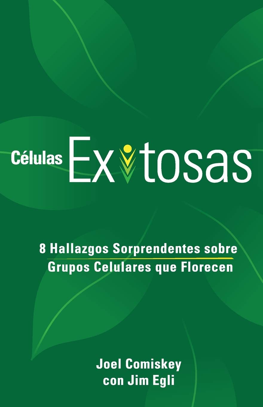 Libro: Células Exitosas: 8 Hallazgos Sorprendentes sobre Grupos Celulares que Florecen (Spanish Edition)