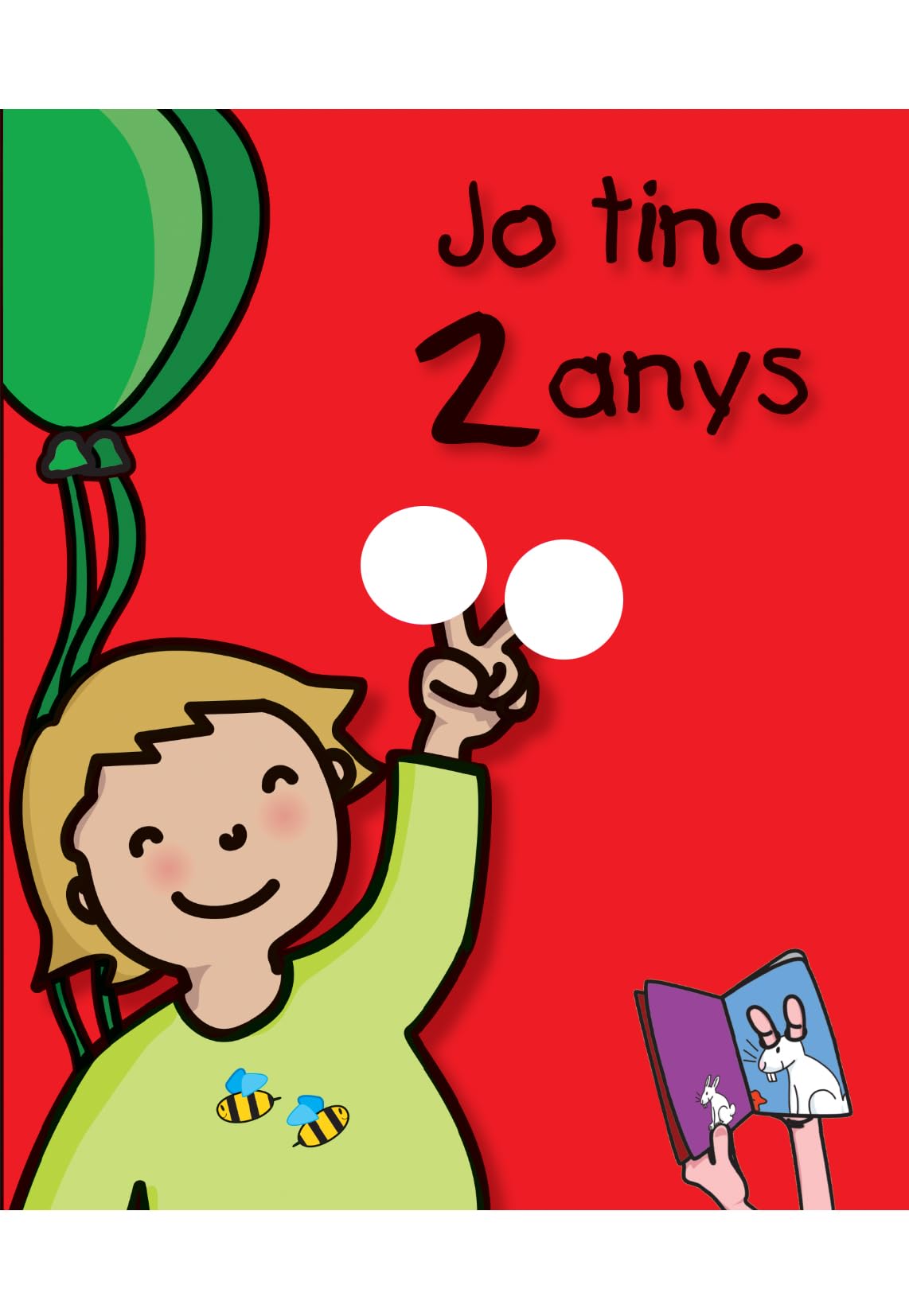 Libro: Jo tinc 2 anys (El meu aniversari)