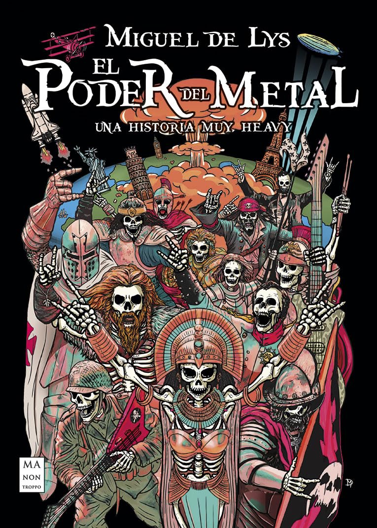 El Poder del Metal. Una historia muy Heavy (Música)