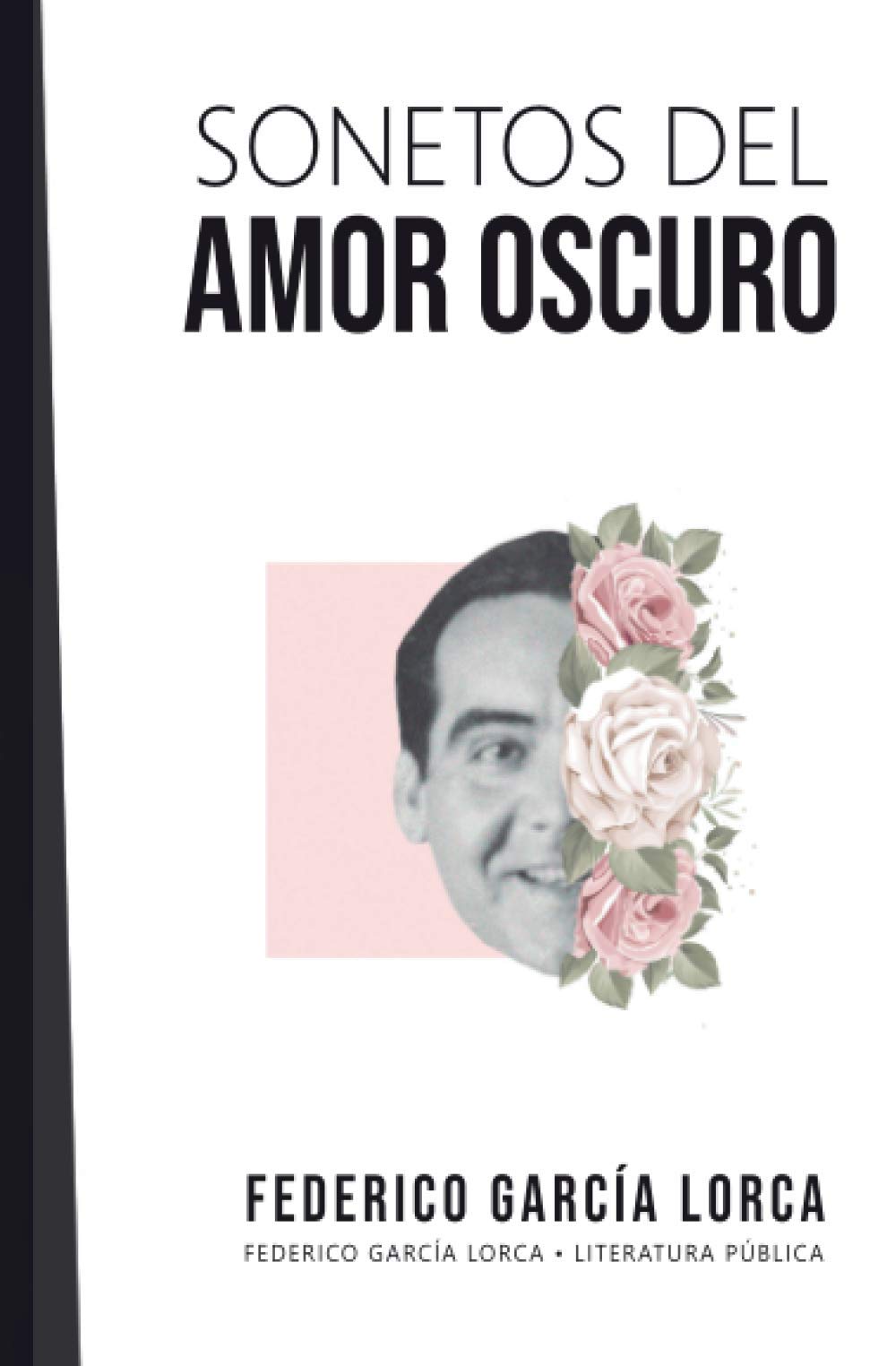 Libro: Sonetos del amor oscuro: Federico García Lorca