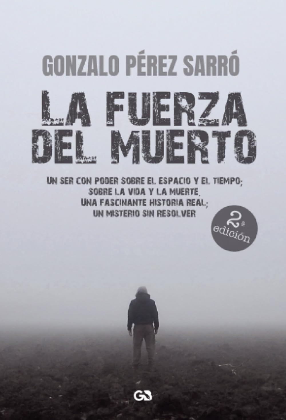 Libro: La fuerza del muerto (Spanish Edition)